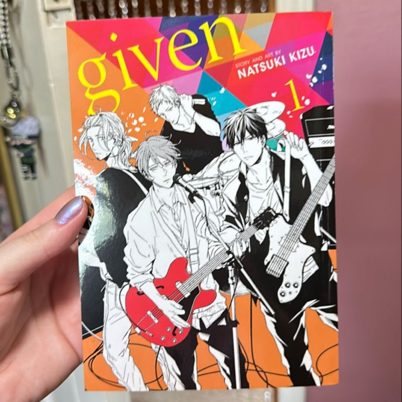 Given, Vol. 1