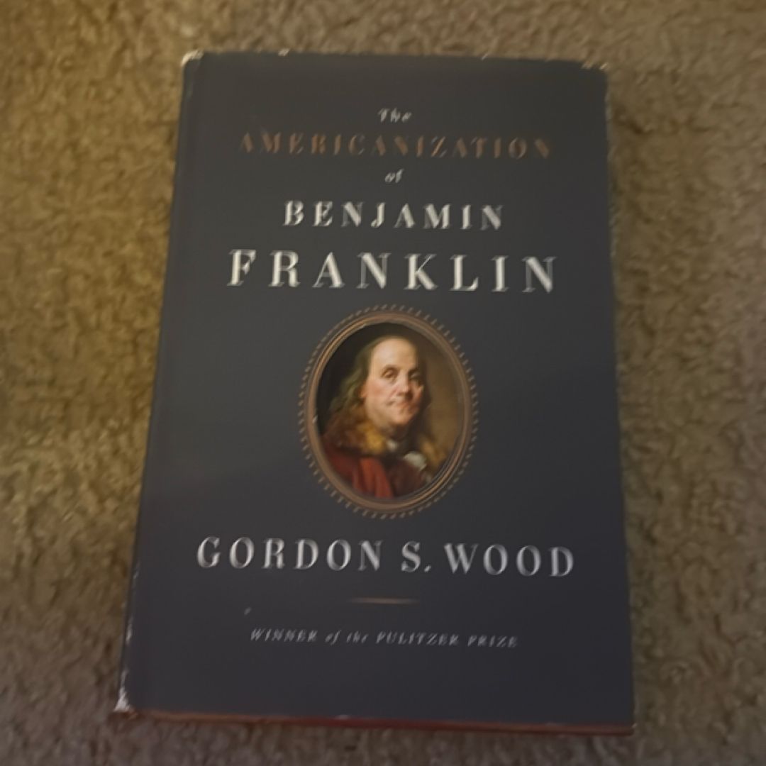 The Americanization of Benjamin Franklin