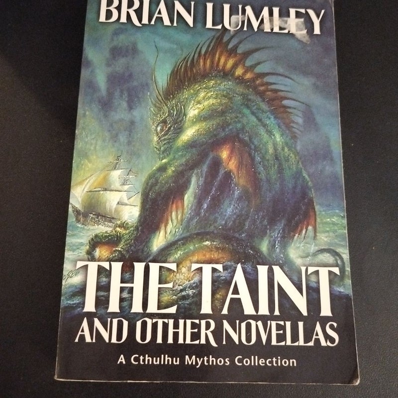 The Taint and Other Novellas