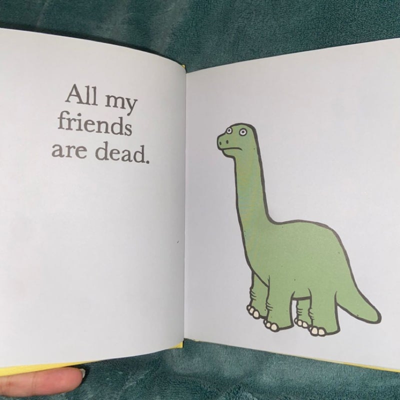 All My Friends Are Still Dead: (Funny Books, Children's Book for Adults,  Interesting Finds)