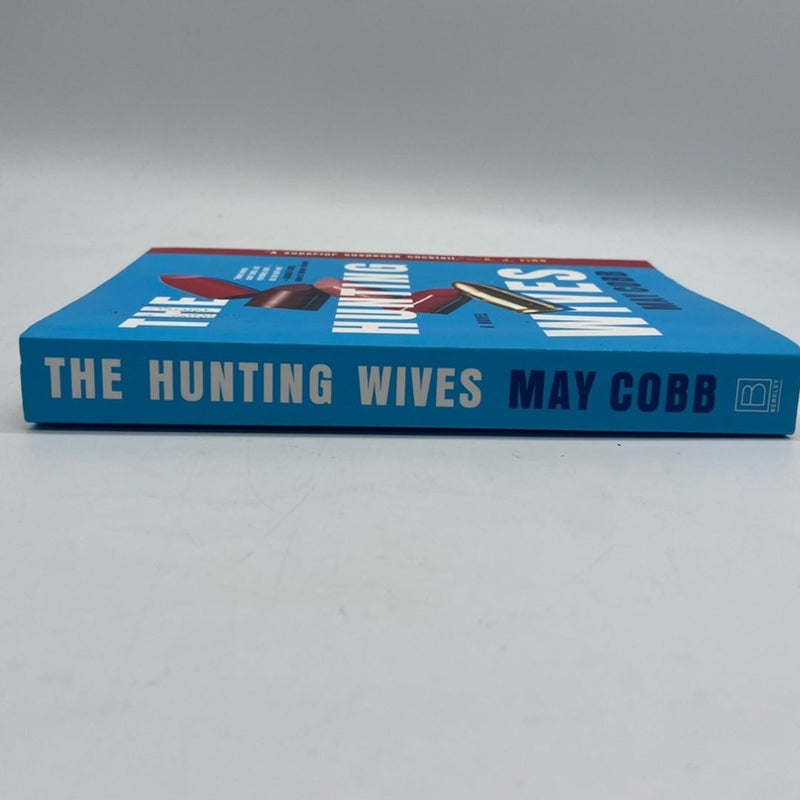 The Hunting Wives 
