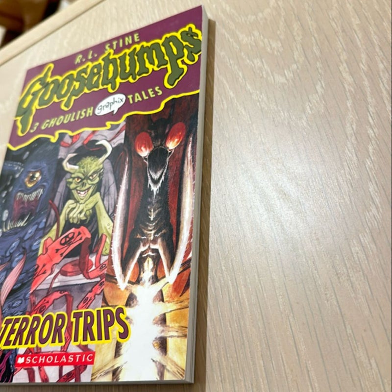 Terror Trips: 3 Ghoulish Graphix Tales: a Graphic Novel (Goosebumps Graphix #2)