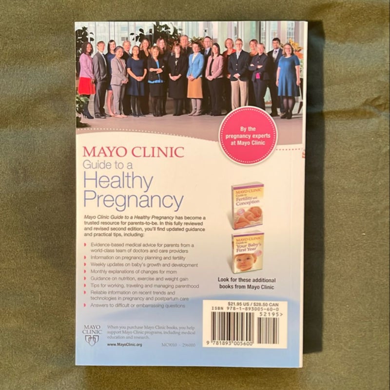 Mayo Clinic Guide to a Healthy Pregnancy