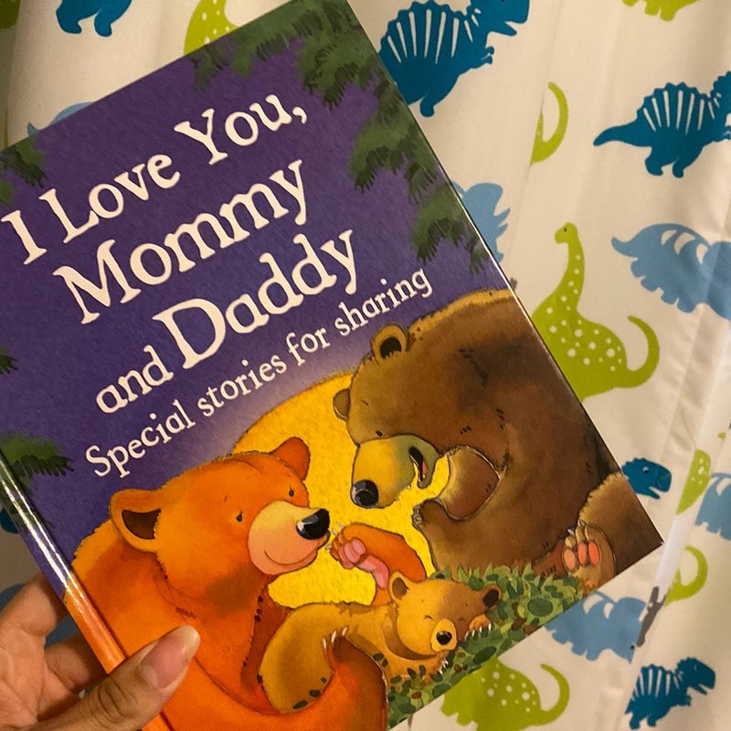 I Love You, Mommy and Daddy