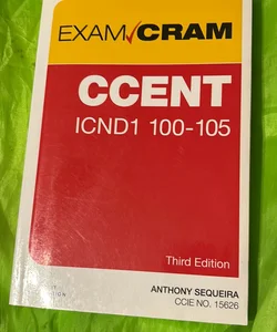 CCENT ICND1 100-105 Exam Cram