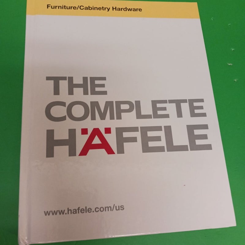 The Complete Hafele 