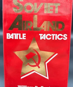 Soviet Airland Battle Tactics