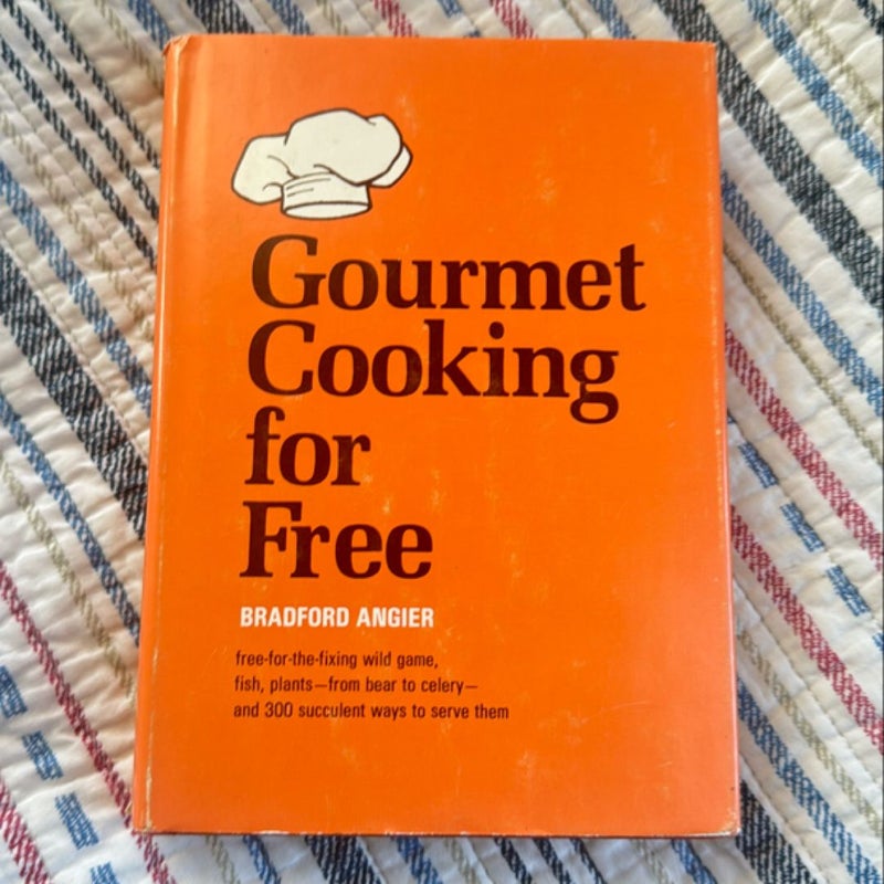 Gourmet Cooking For Free