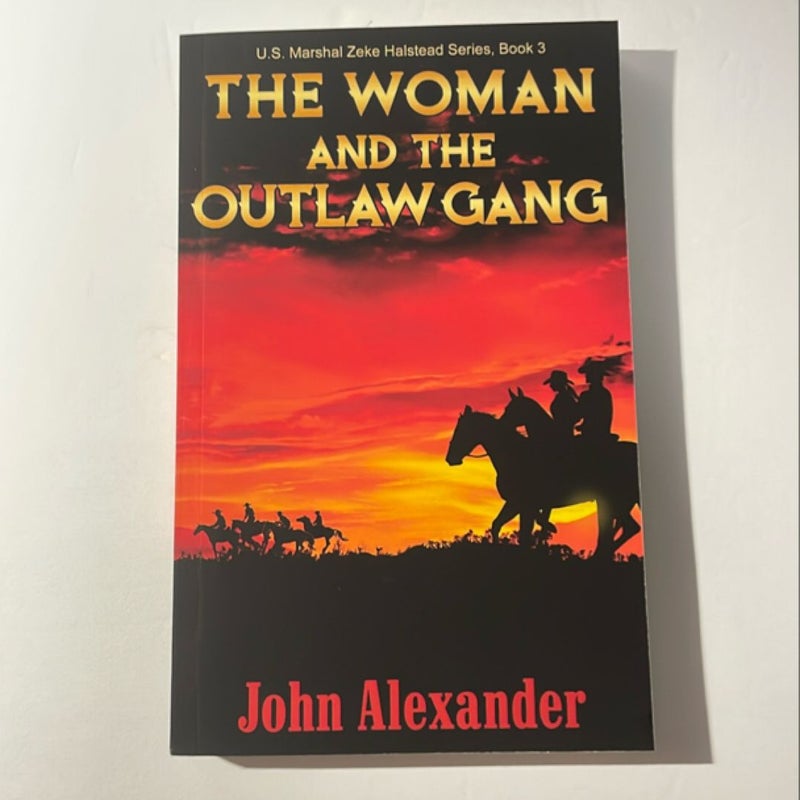 The Woman and the Outlaw Gang