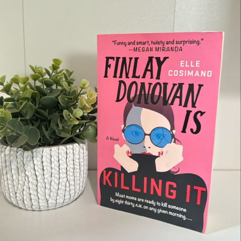 Finlay Donovan Is Killing It
