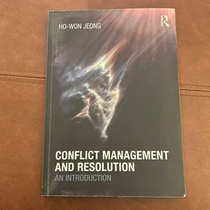 Conflict Management and Resolution