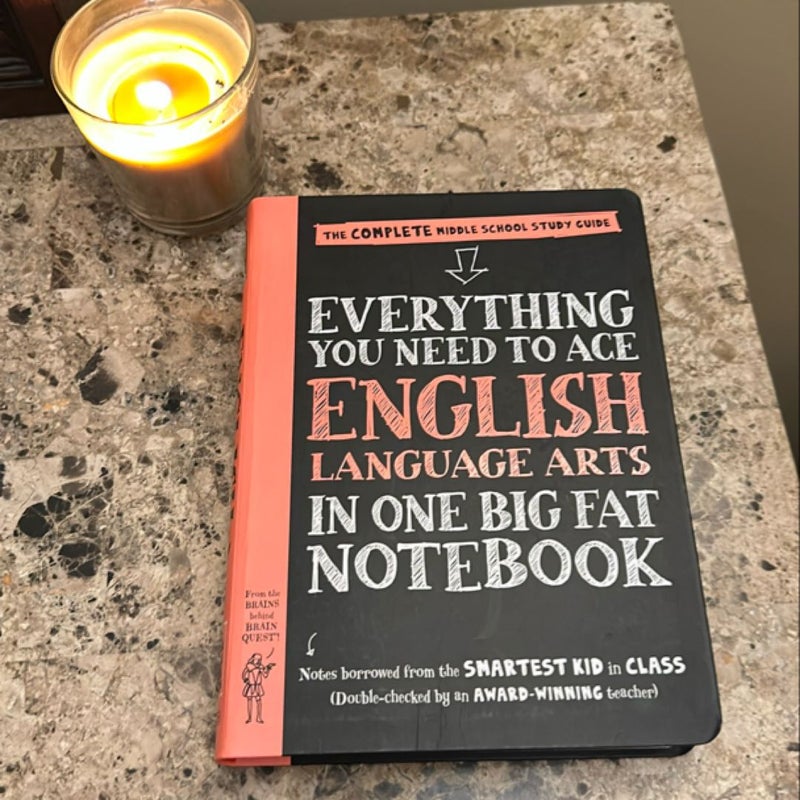 Everything You Need to Ace English Language Arts in One Big Fat Notebook