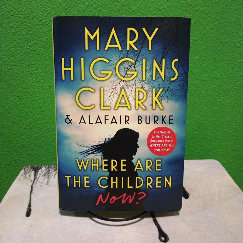 Where Are The Children Now? - First Edition (Printing 1)