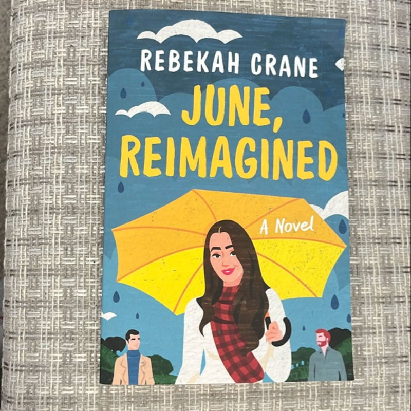 June, Reimagined