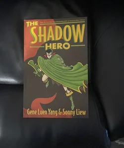 The Shadow Hero