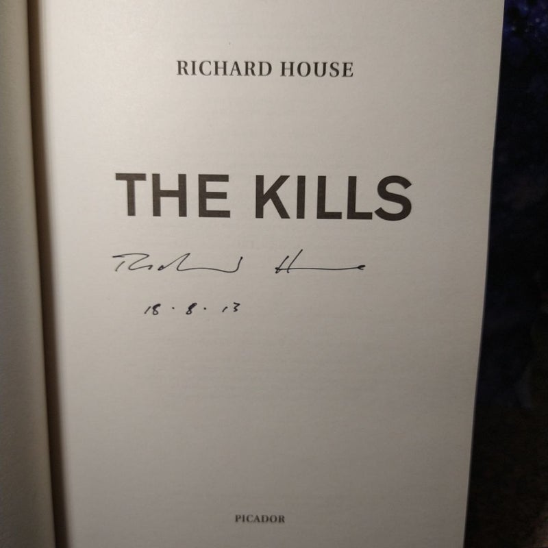 The Kills, Signed 1st Ed.