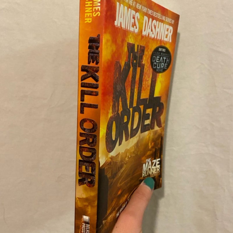 The Kill Order (Maze Runner, Book Four; Origin)