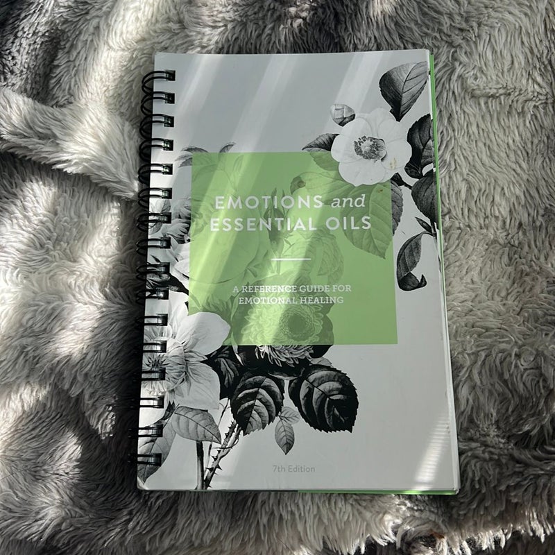 Emotions and Essential Oils, 7th Edition