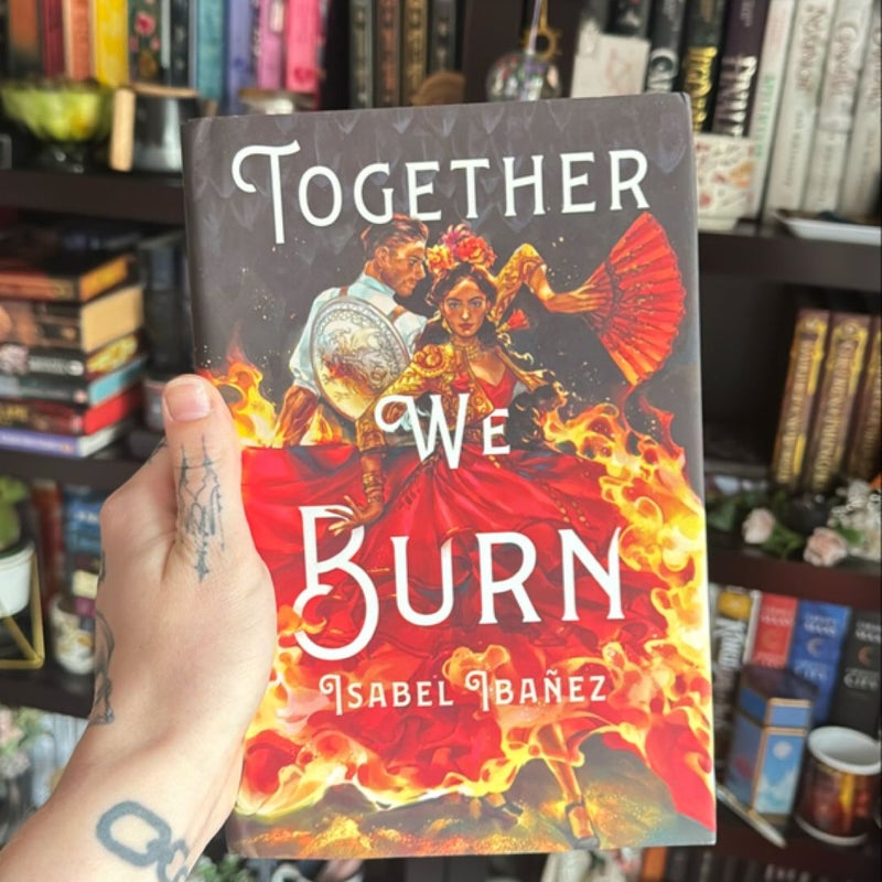 Together We Burn (Owlcrate Edition)