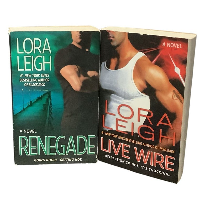 Live Wire & Renegade