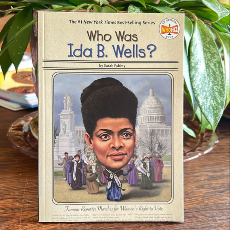 Who Was Ida B. Wells?