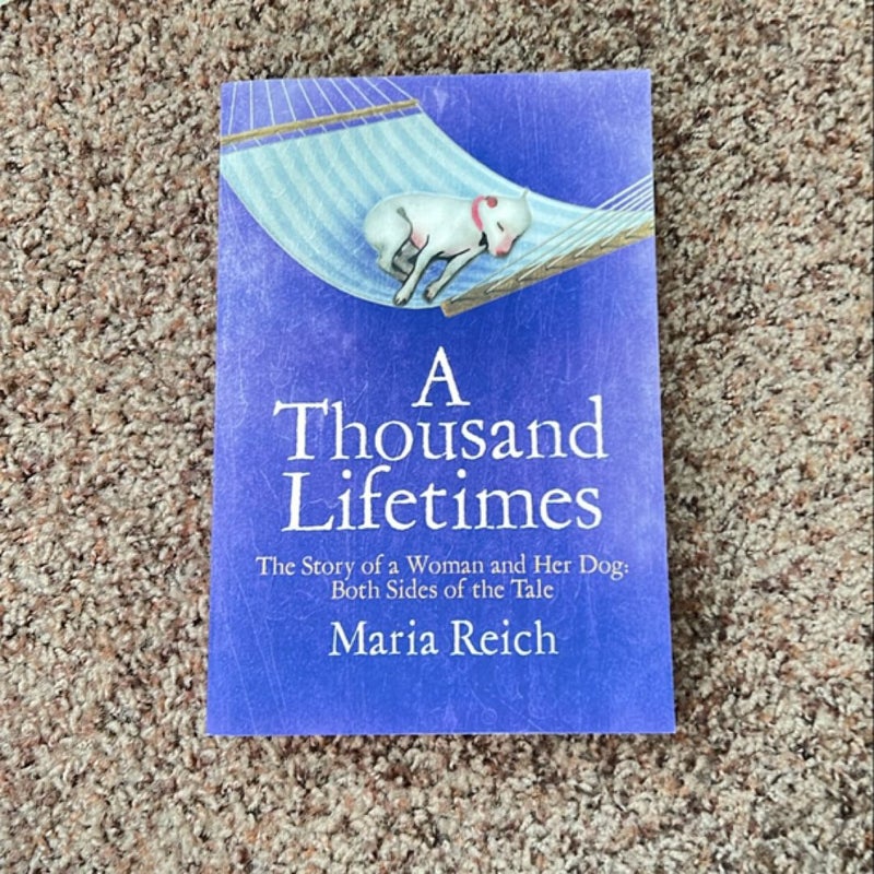 A Thousand Lifetimes