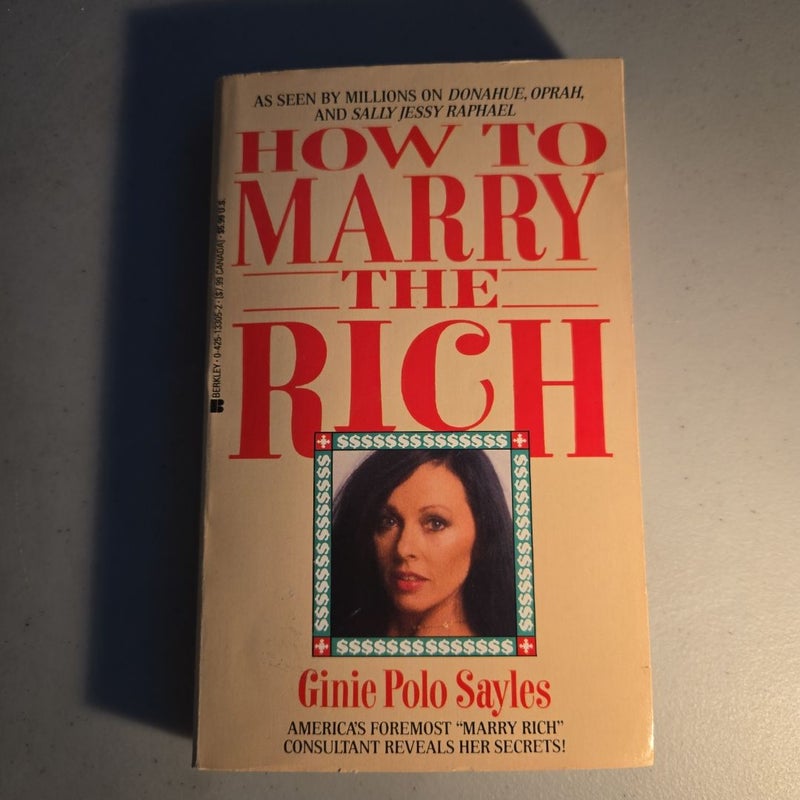 How to Marry the Rich