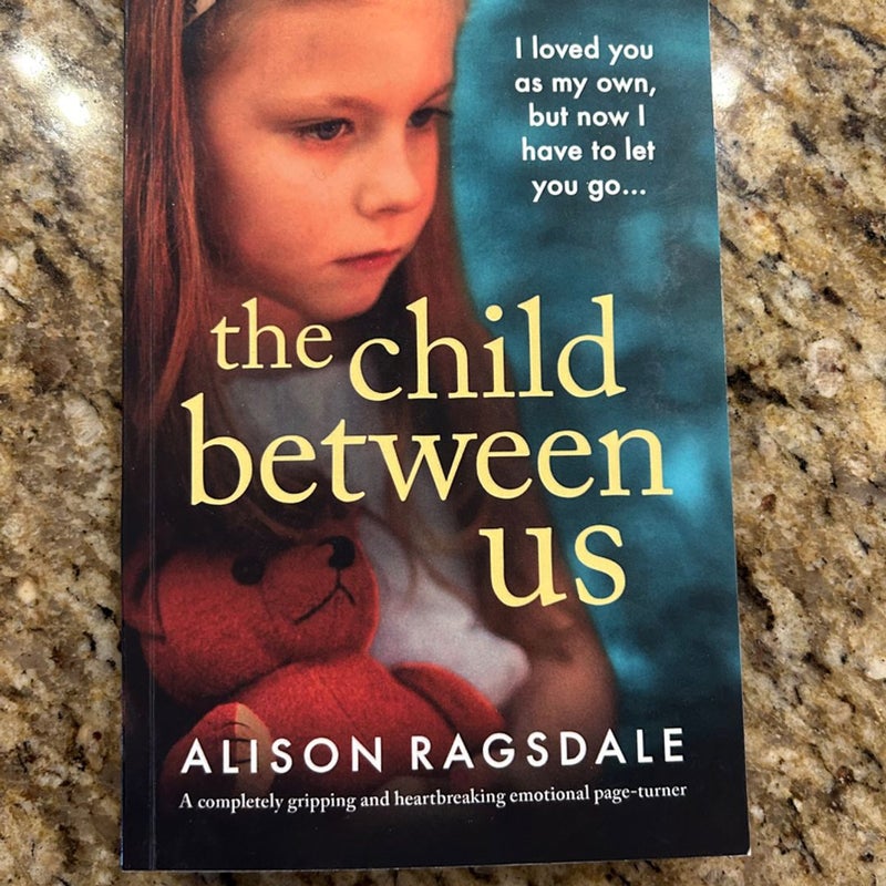 The Child Between Us