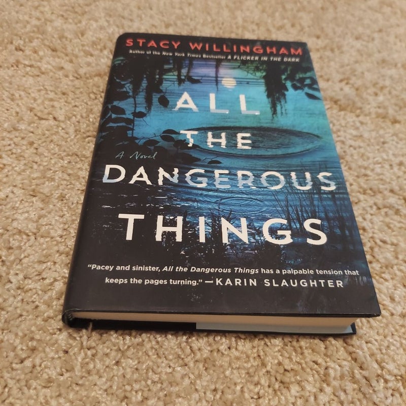 All the Dangerous Things