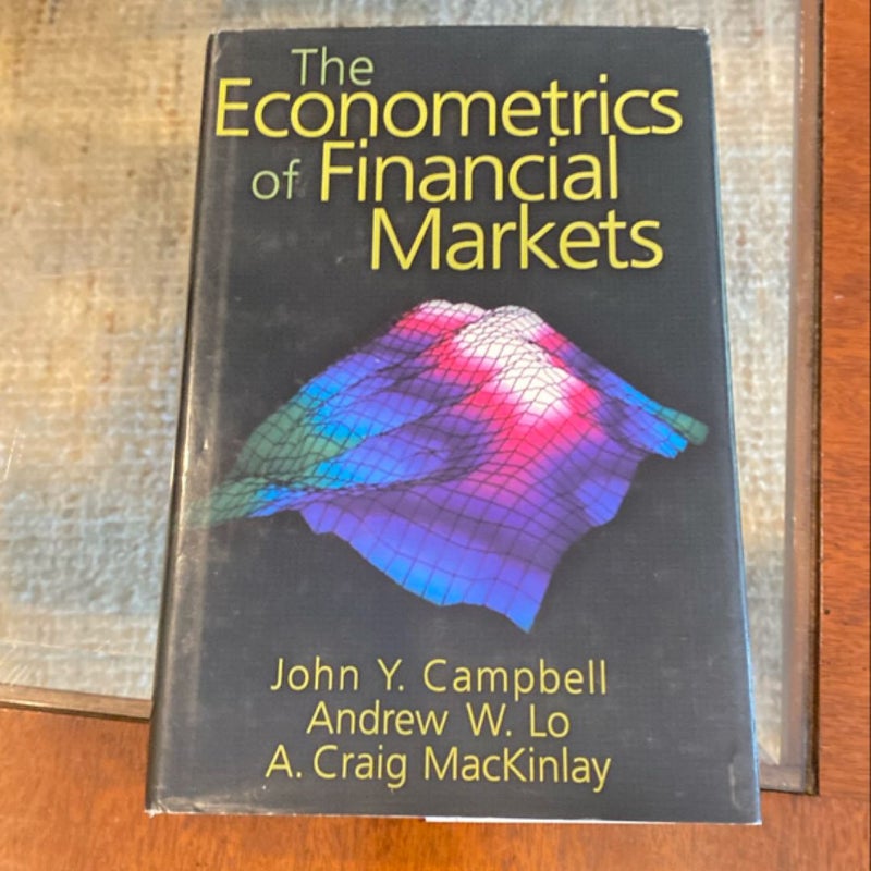 The Econometrics of Financial Markets by John Y. Campbell, Andrew