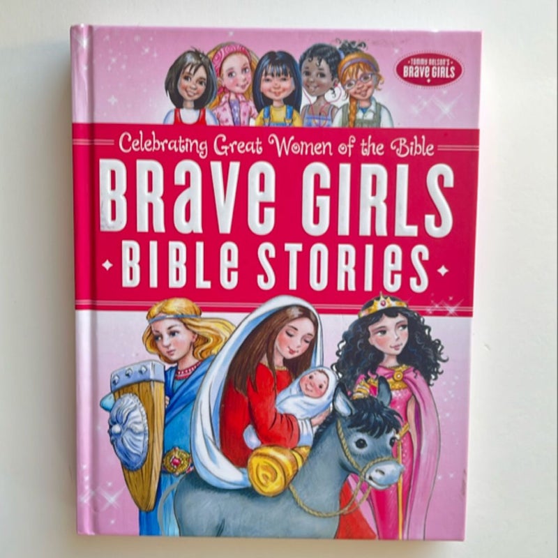 Brave Girls Bible Stories