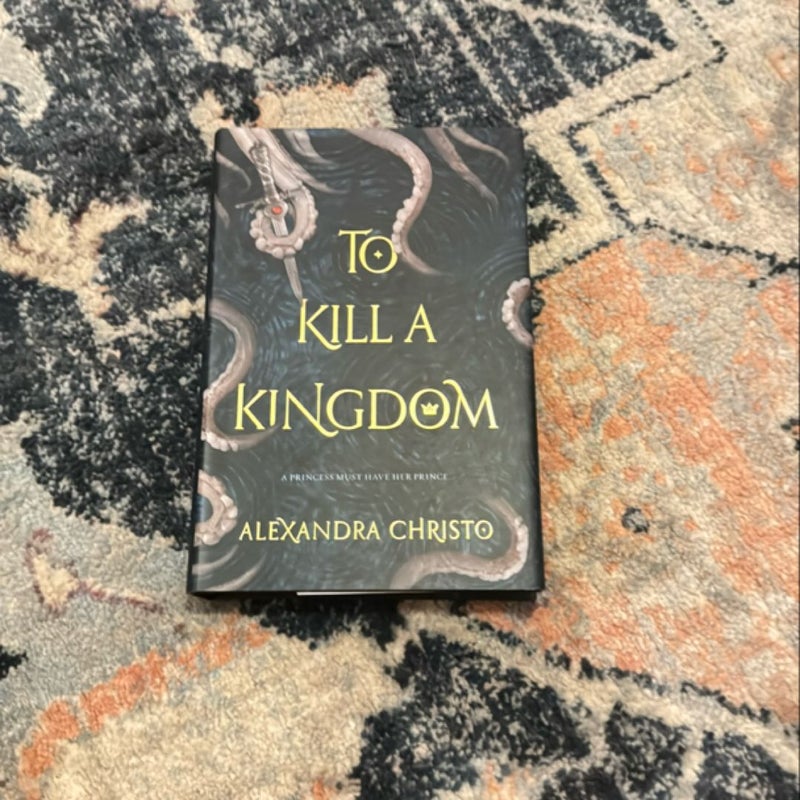 To Kill a Kingdom