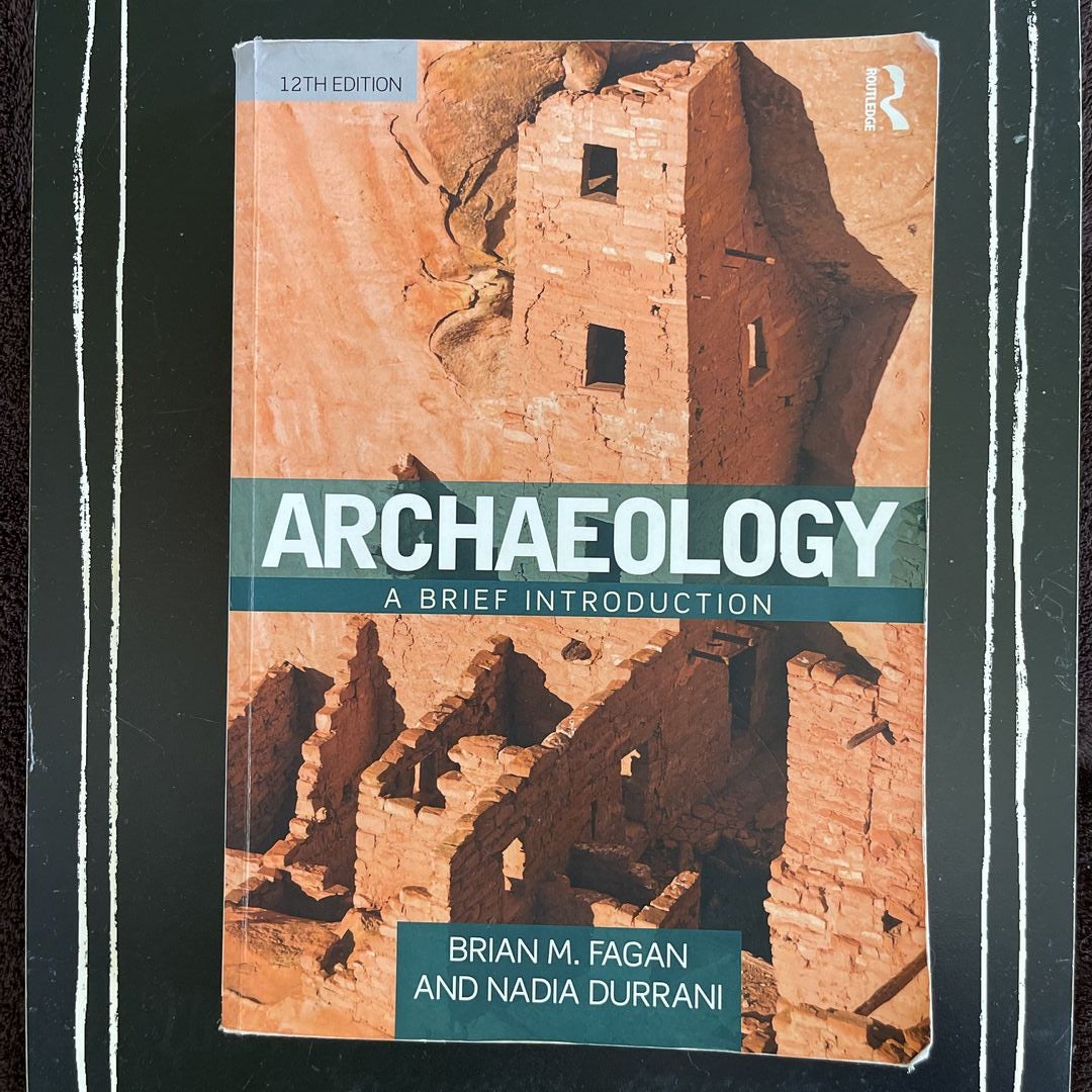 Archaeology By Brian M. Fagan, Paperback | Pangobooks