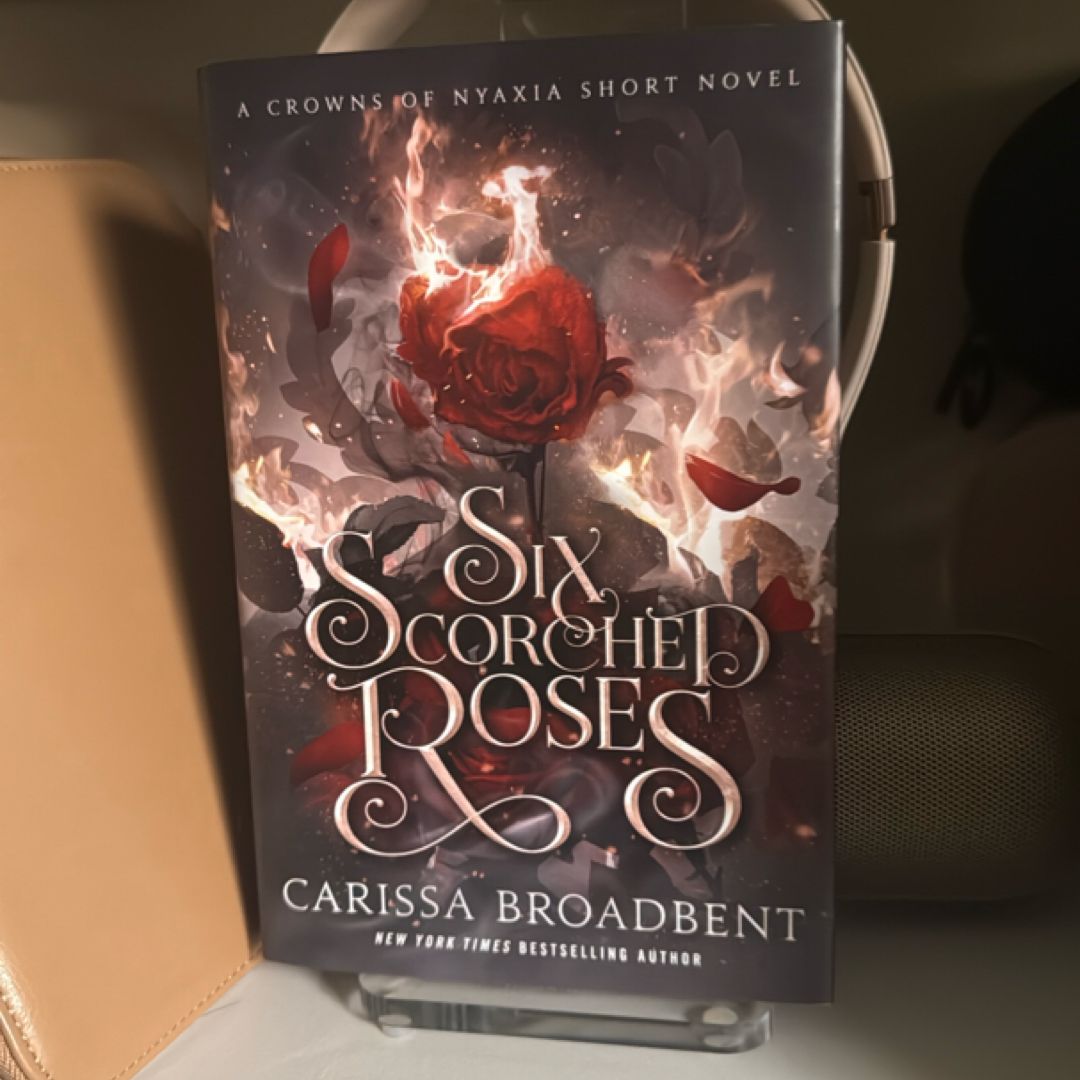 Six Scorched Roses