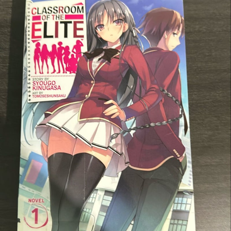 Classroom of the Elite (Light Novel) Vol. 1