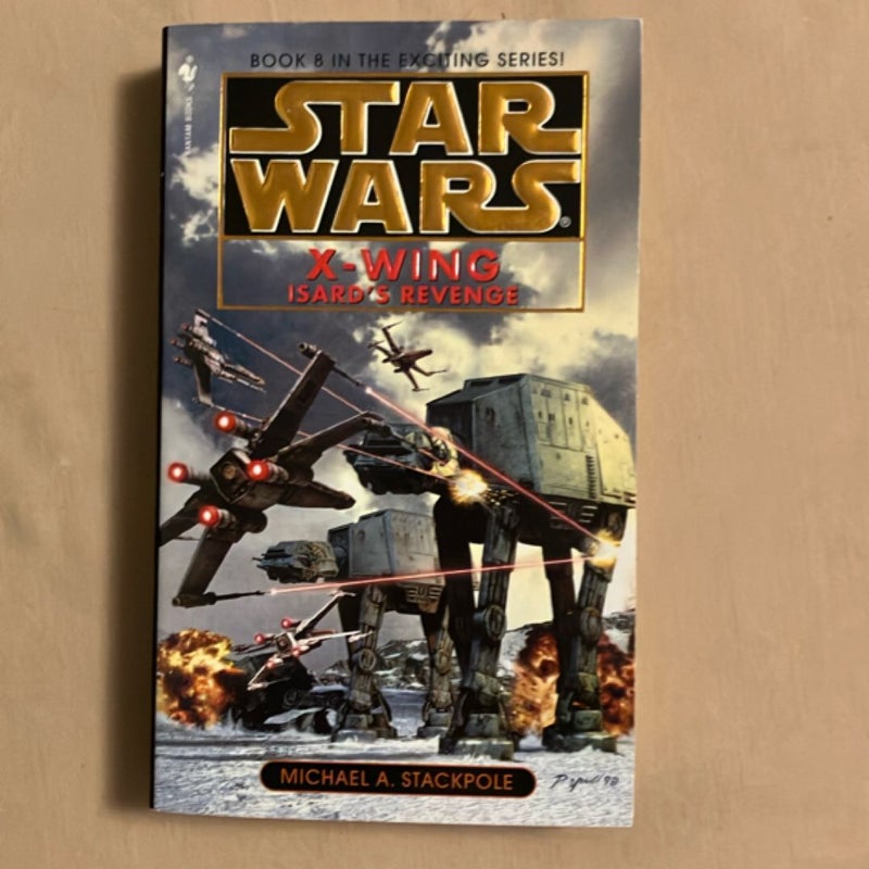 Isard's Revenge: Star Wars Legends (X-Wing)