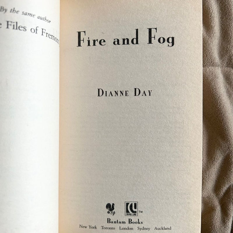 Fire and Fog