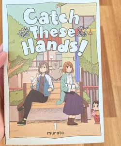 Catch These Hands!, Vol. 1