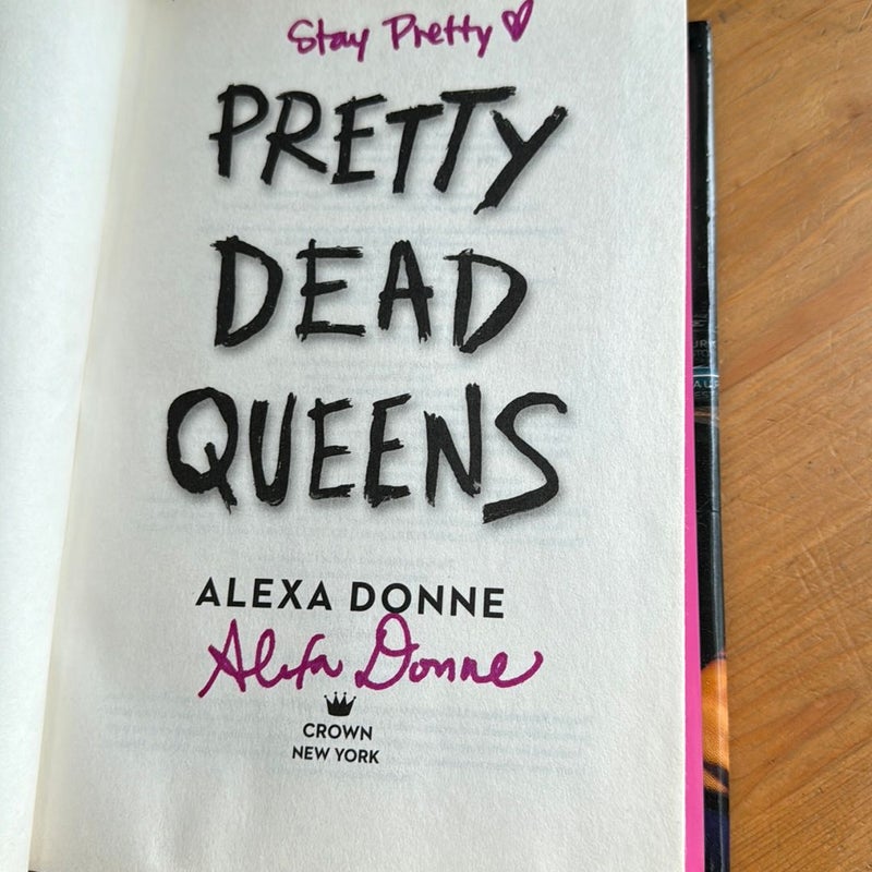 Pretty Dead Queens SIGNED