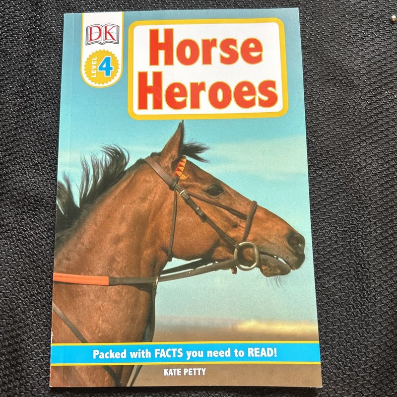 DK Readers L4: Horse Heroes