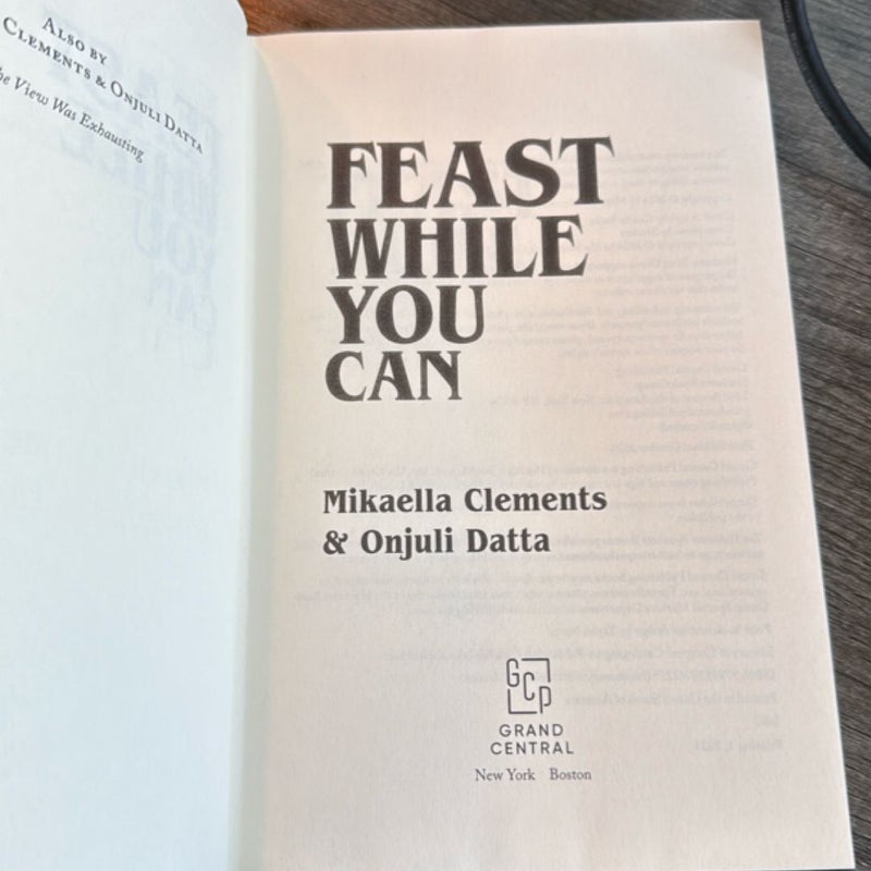 Feast While You Can