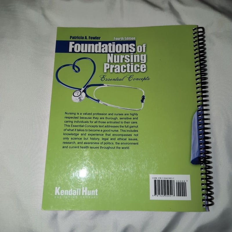 Foundations of Nursing Practice: Essential Concepts