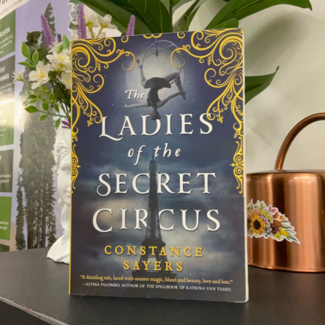 The Ladies of the Secret Circus
