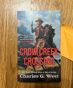 Crow Creek Crossing