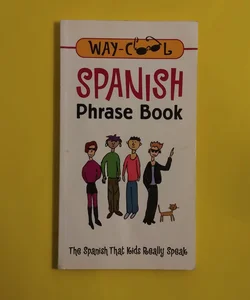 Spanish Phrase Book