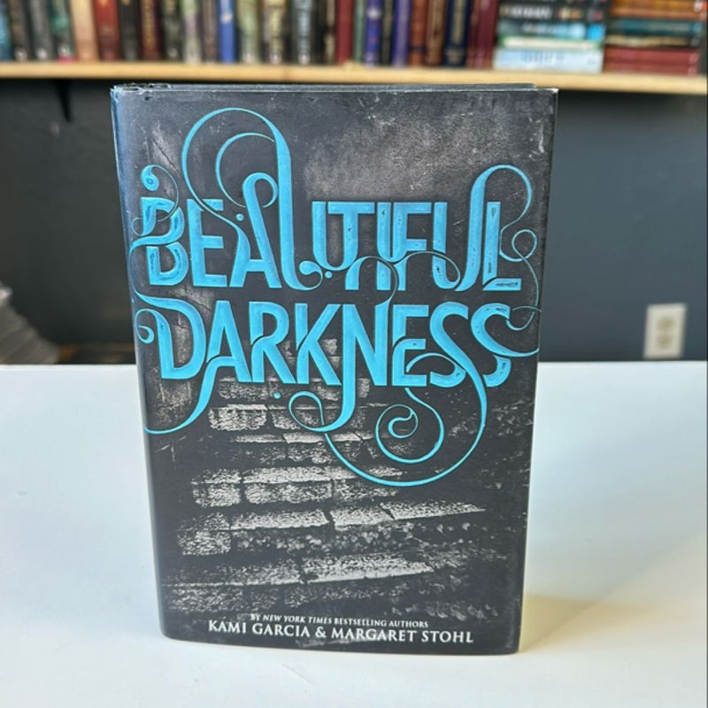 Beautiful Darkness (1st ed 1st print)