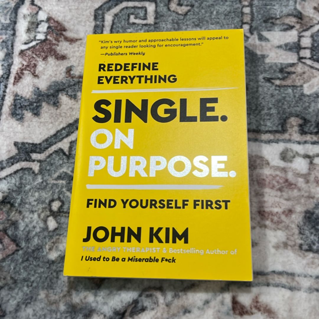 Single on Purpose
