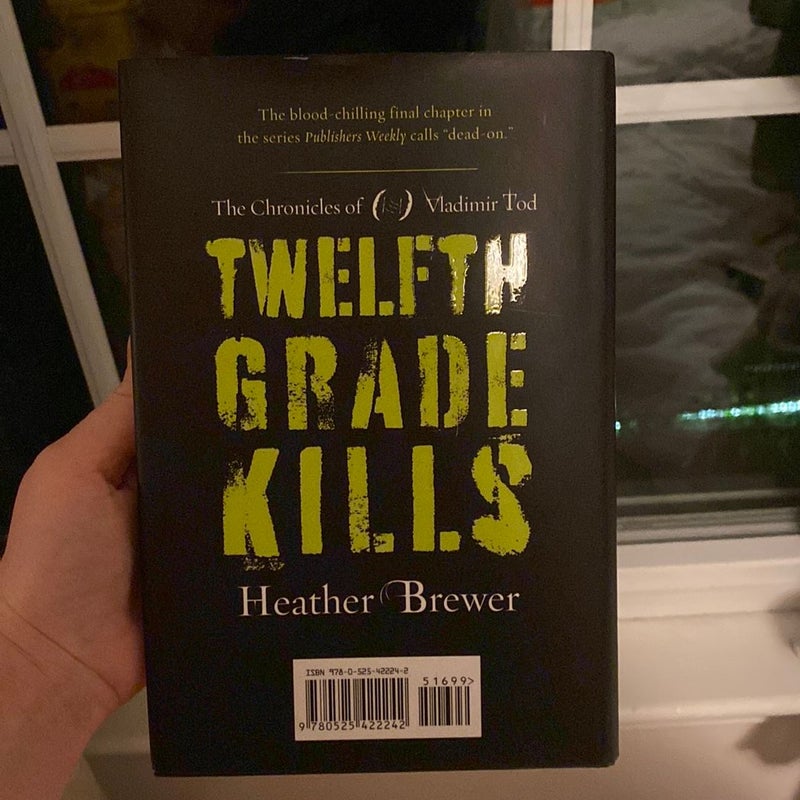 The Chronicles of Vladimir Tod: Twelfth Grade Kills