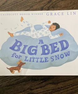 A Big Bed for Little Snow
