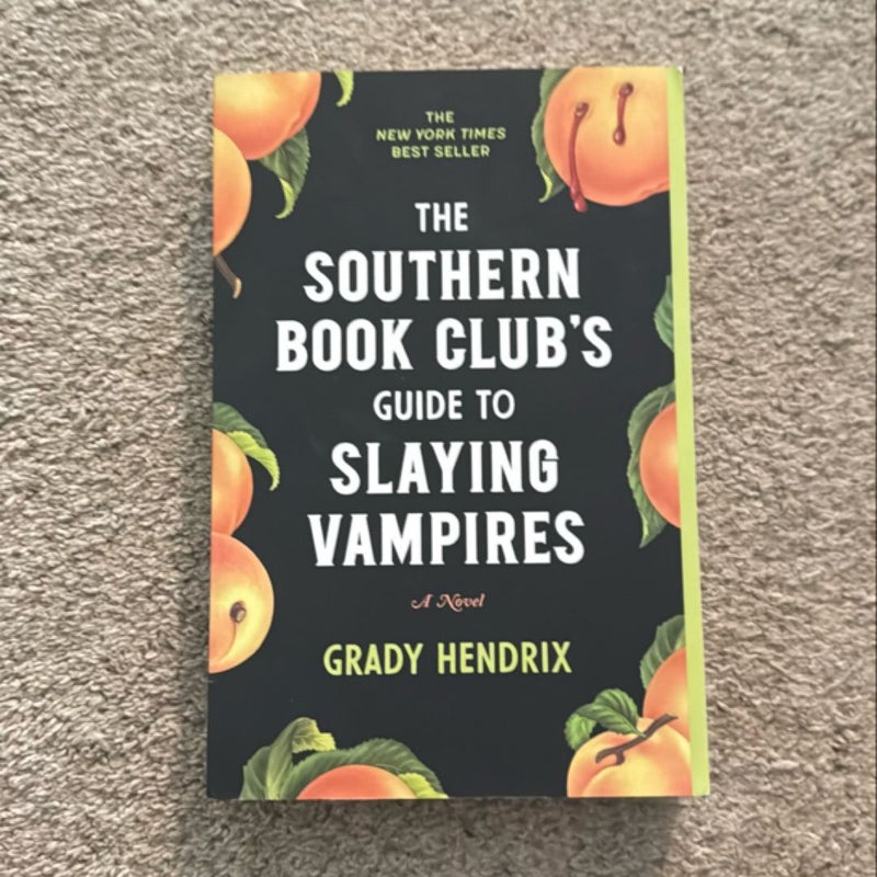 The Southern Book Club's Guide to Slaying Vampires